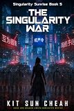 Singularity Sunrise 5: The Singularity War