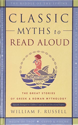 Classic Myths to Read Aloud 1442004924 Book Cover