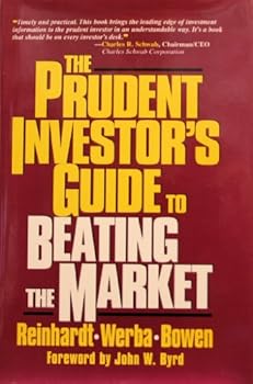 The Prudent Investor's Guide to Beating the Market