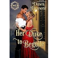 Her Duke to Beguile