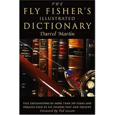 The Fly Fisher's Illustrated Dictionary
