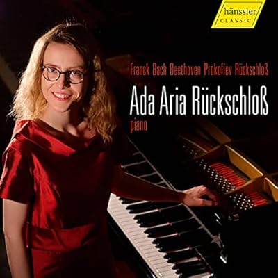 Franck, Bach, Beethoven, Prokofiev, R?ckschlo?