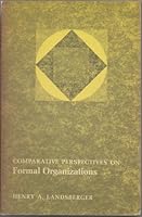 Comparative Perspectives on Formal Organizations B000VIPQ3C Book Cover