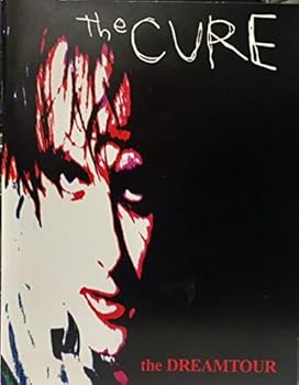 Unknown Binding The Cure: The Dreamtour 2000 Concert Program Book