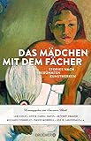  Das Mädchen mit dem Fächer: Stories nach berühmten Kunstwerken