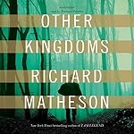 Cover of Other Kingdoms
