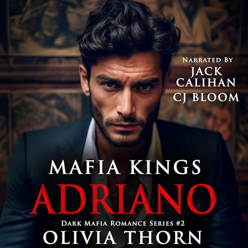 Mafia Kings: Adriano by Olivia Thorn episode artwork
