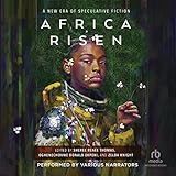 Africa Risen: A New Era of Speculative Fiction