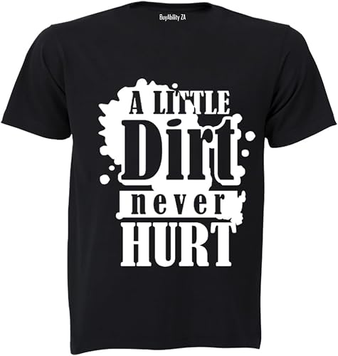 Unisex A Little Dirt Never Hurt - Kids T-Shirt