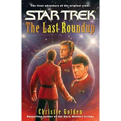 The Last Round-up: Star Trek The Original Series