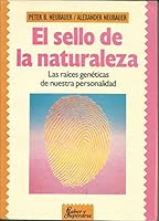 EL SELLO DE LA NATURALEZA (SABER Y SUPERARSE) 9684461615 Book Cover