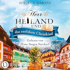 Couverture de Herr Heiland und das entf&uuml;hrte Christkind