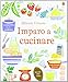 Imparo a cucinare