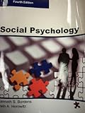 SOCIAL PSYCHOLOGY, Fourth Edition (Paperback-B/W))