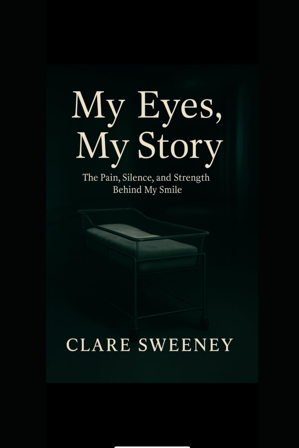My Eyes, My Story: The Pain, Silence, and Strength Behind My Smile