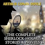 Cover of The Complete Sherlock Holmes. Stories & Novels