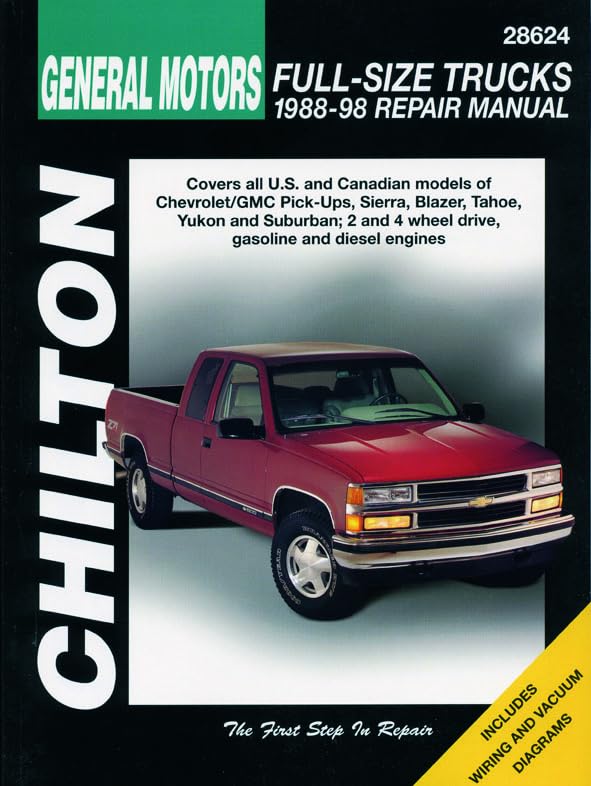 General Motors Full-Size Trucks, 1988-98, Repair Manual (Chilton Automotive Books) 1st Edition