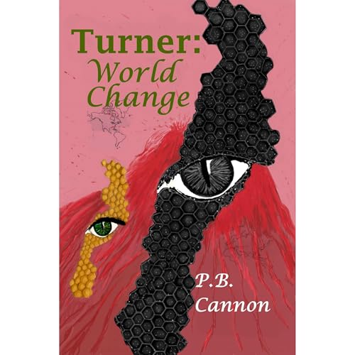 Turner: World Change Audiolibro Por P.B. Cannon arte de portada
