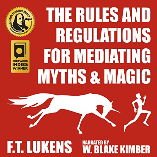 The Rules and Regulations of Mediating Myths & Magic (Audio Download