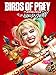 Birds of Prey: The Emancipation of Harley Quinn [dt./OV]