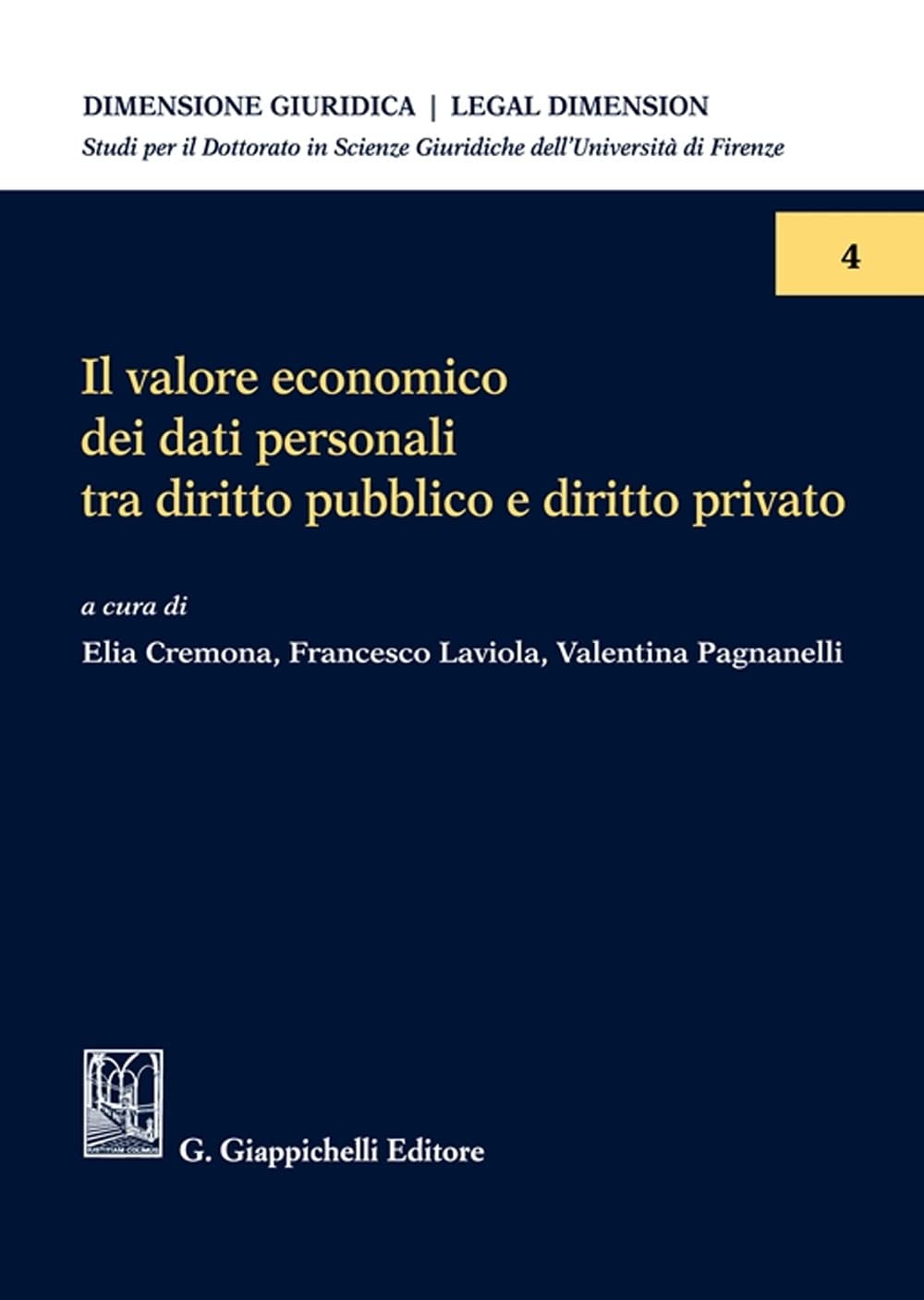 Il Valore Economico Dei Dati Personali Tra Diritto Pubblico E Diritto Privato - 4