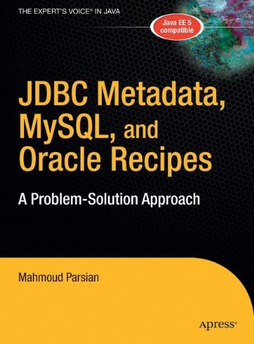 Télécharger JDBC Metadata, MySQL, and Oracle Recipes: A Problem-Solution Approach (Expert's Voice in Java) by Ma Livre eBook France
