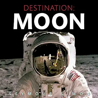 Destination Moon Seymour Simon