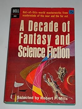 Mass Market Paperback A Decade of Fantasy and Science Fiction Book