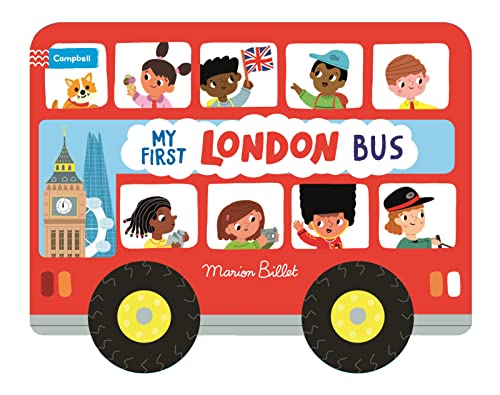 Whizzy Wheels: My First London Bus: Novelty Book With Four Moving Wheels!