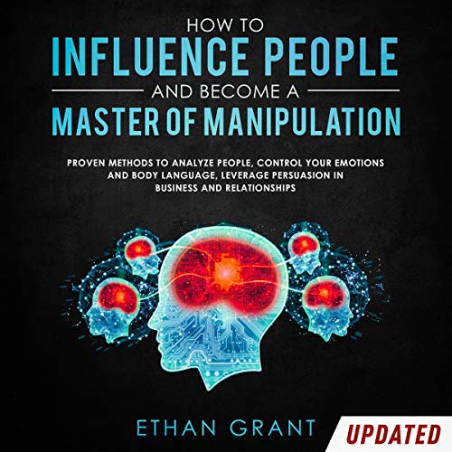 Cover art for How to Influence People and Become a Master of Manipulation