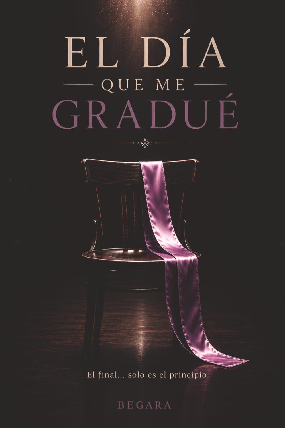 El día que me gradué.