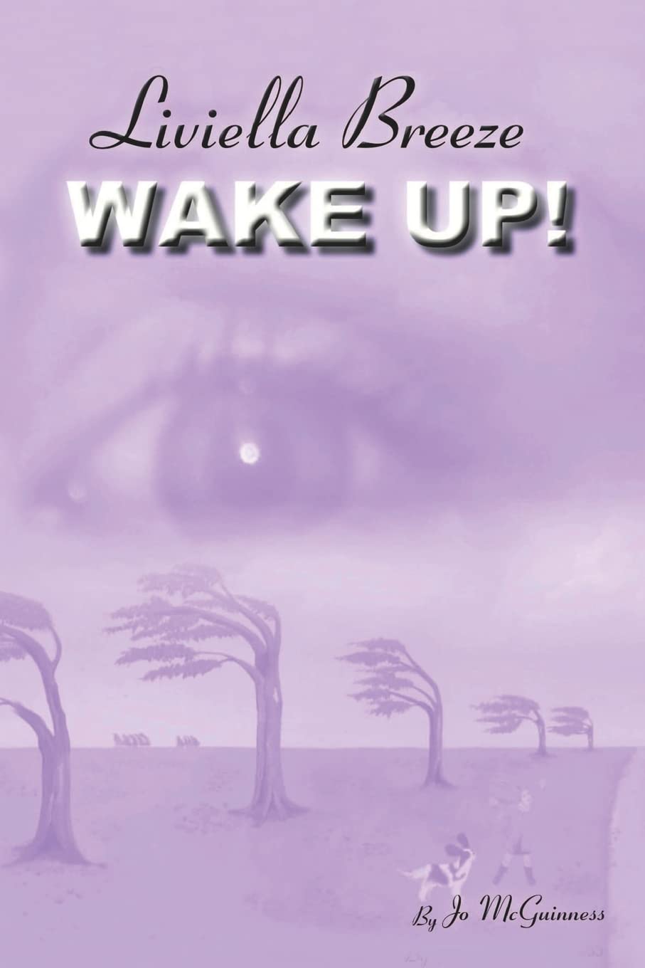 Liviella Breeze: Wake up!: Volume 1