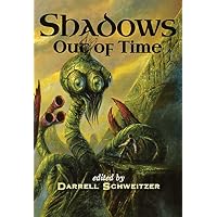 Shadows Out of Time