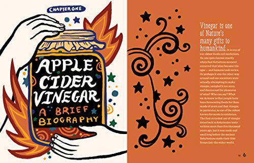 Fire Cider!: 101 Zesty Recipes for Health-Boosting Remedies Made with Apple Cider Vinegar