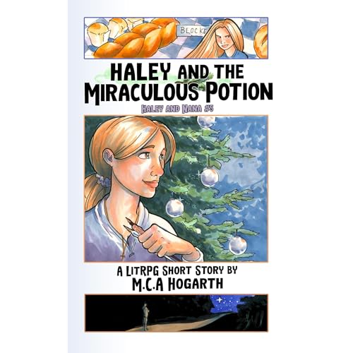 Haley and the Miraculous Potion by M.C.A. Hogarth, Maggie Hogarth episode artwork