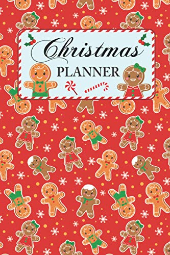 Christmas Planner: Gingerbread - All-in-One Holiday Organizer Book - Includes:
