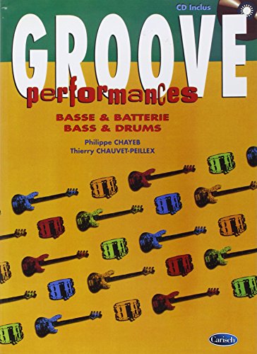 Groove Performances Basse - Batterie + CD PDF Ebook En Ligne