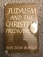 Judaism and the Christian predicament B0006BO6BM Book Cover