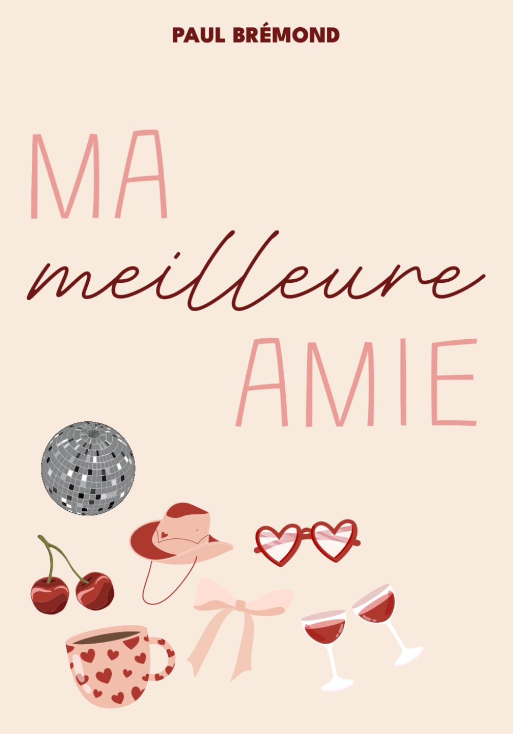 MA MEILLEURE AMIE
