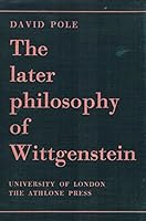The later philosophy of Wittgenstein; a short introduction, with an epilogue on John Wisdom B00005XM1N Book Cover