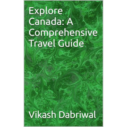 Explore Canada: A Comprehensive Travel Guide Audiolibro Por Vikash Dabriwal arte de portada