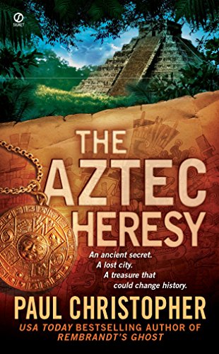 The Aztec Heresy (A Finn Ryan Novel) 0451224523 Book Cover