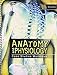 Anatomy and Physiology: Case Studies Workbook
