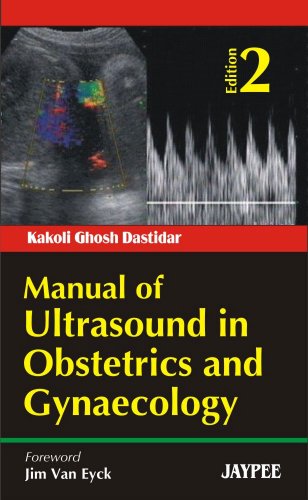 Manual of Ultrasound in Obstetrics and Gynaecology
