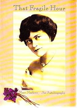 That fragile hour: An autobiography