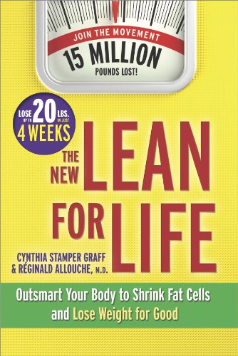 THE NEW LEAN FOR LIFE: Outsmart Your Body to Shrink Fat Cells and Lose Weight for Good