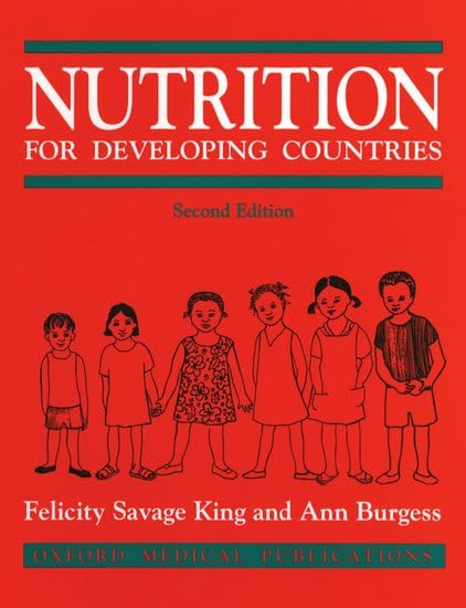 Nutrition for Developing Countries: With Special Reference to the Maize, Cassava and Millet Areas of Africa