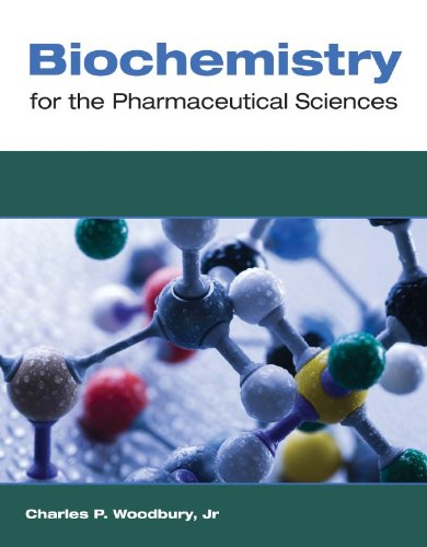 Biochemistry for the Pharmaceutical Sciences