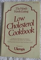 The Words Worth Eating Low Cholesterol Cookbook (Book 1) 0924713062 Book Cover