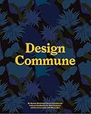 Design Commune: A Love Letter to California